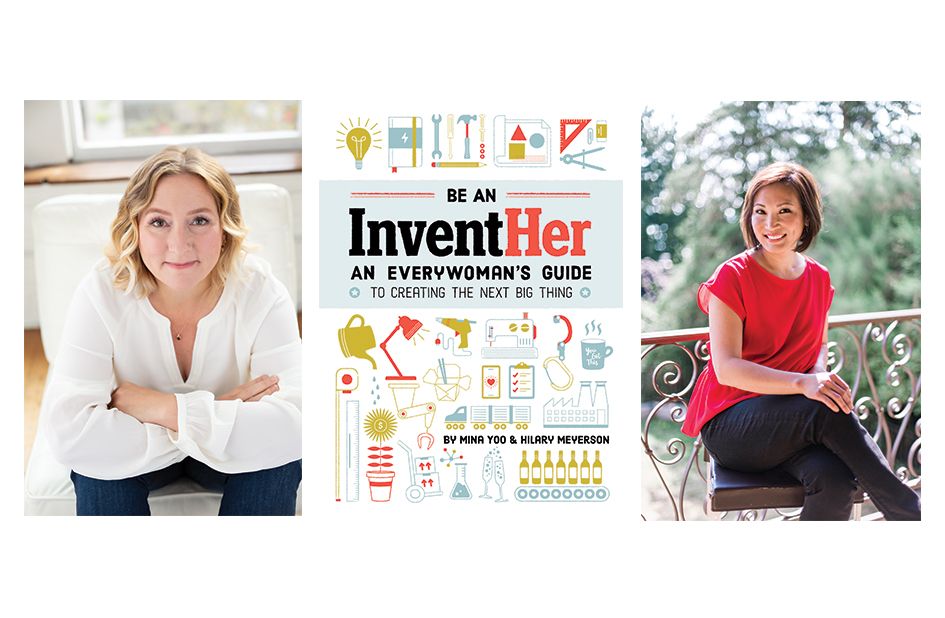 New Book ‘Be an InventHer’ Advises Women How to Make Their Ideas a Reality