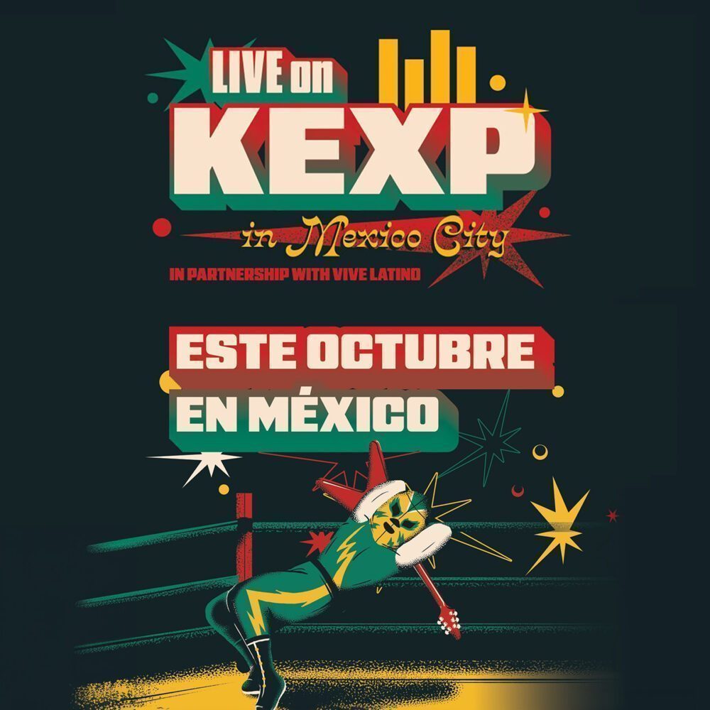 KEXP Returns to Mexico