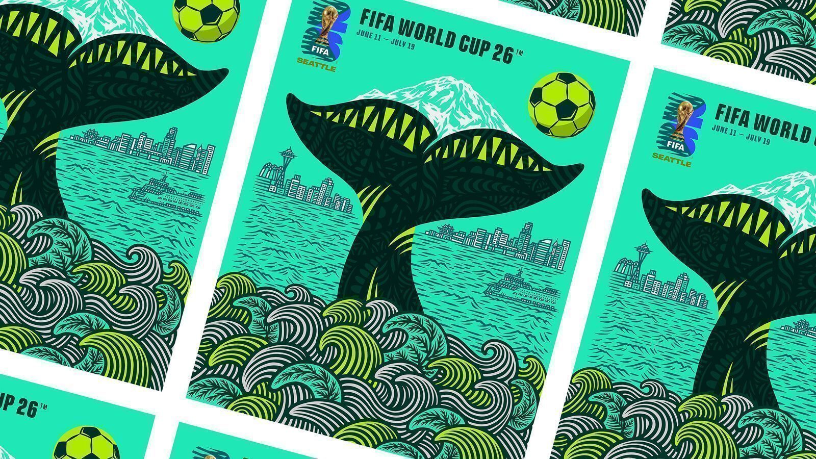 Illustrated poster for FIFA World Cup 2026 in Seattle features a whale tail, city skyline, Mount Rainier, stylized waves, and a soccer ball against a teal background.