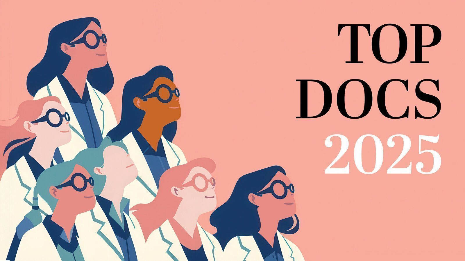Illustration of seven doctors in white coats and glasses, looking upward, next to the text "TOP DOCS 2025" on a pink background—celebrating Seattle magazine top docs.